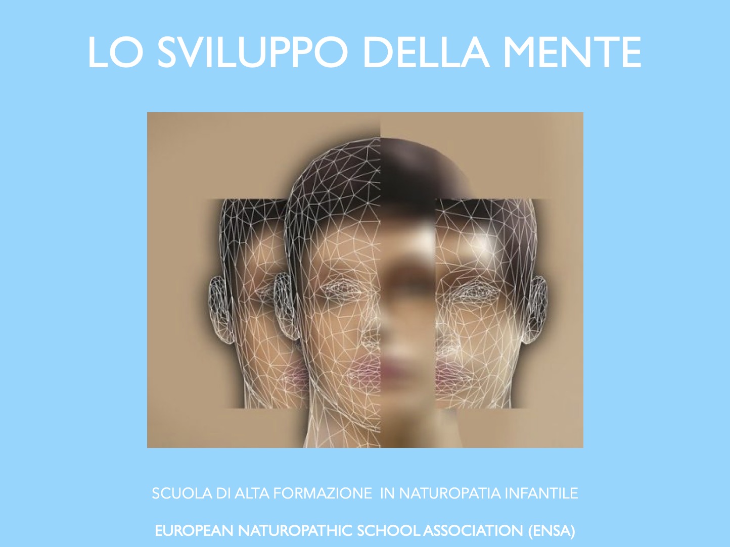 Lo sviluppo della mente